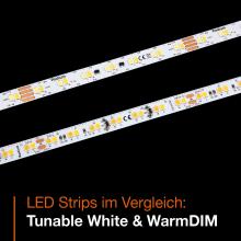 Vergleich LED Strip WarmDIM und Tunable White